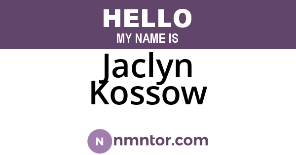 Jaclyn Kossow
