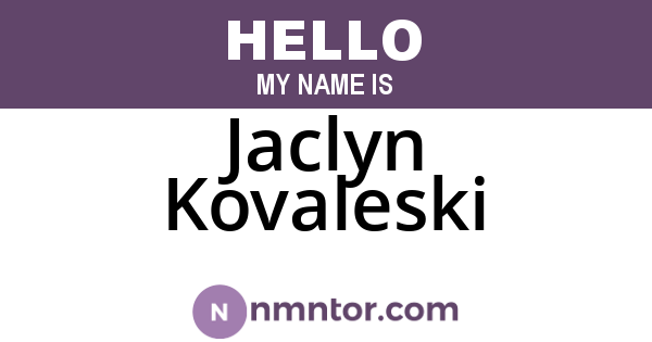 Jaclyn Kovaleski