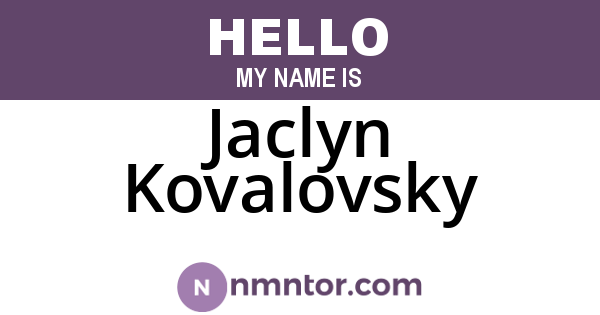 Jaclyn Kovalovsky