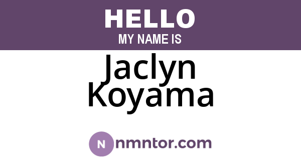 Jaclyn Koyama