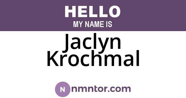 Jaclyn Krochmal