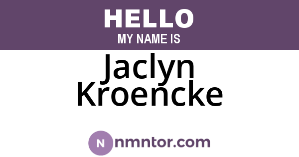 Jaclyn Kroencke