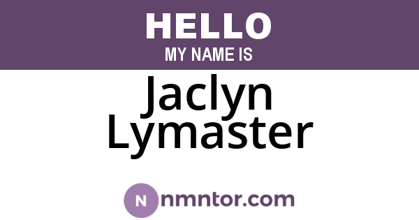 Jaclyn Lymaster