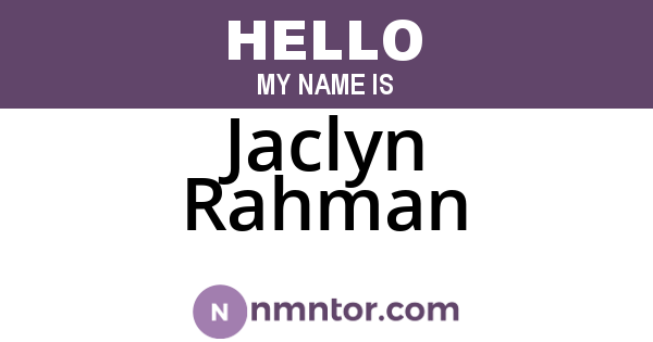 Jaclyn Rahman