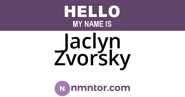 Jaclyn Zvorsky
