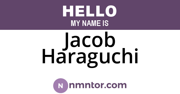 Jacob Haraguchi