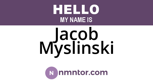 Jacob Myslinski