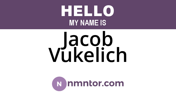 Jacob Vukelich