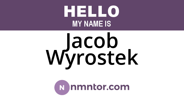 Jacob Wyrostek