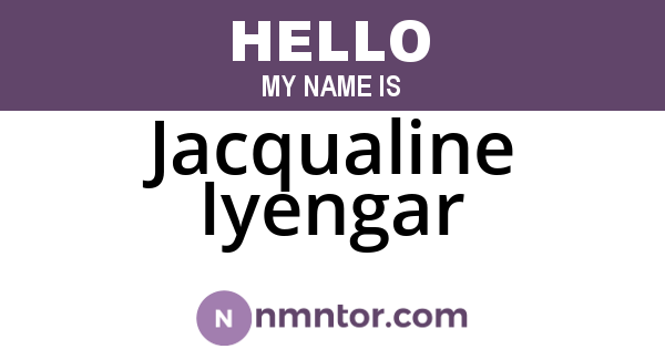 Jacqualine Iyengar