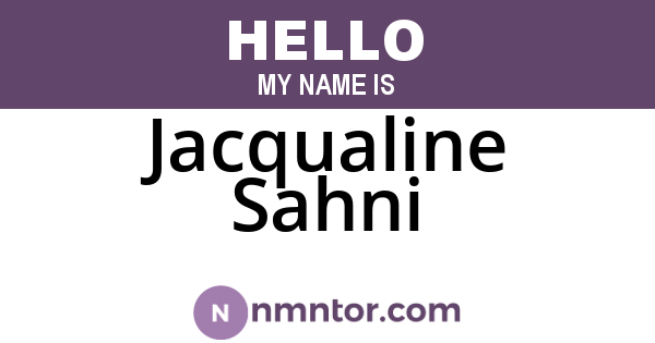 Jacqualine Sahni