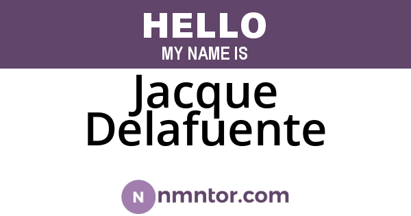 Jacque Delafuente