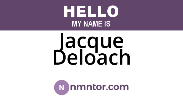 Jacque Deloach
