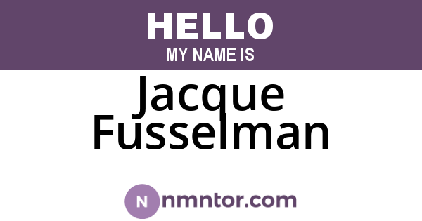 Jacque Fusselman
