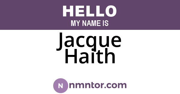 Jacque Haith