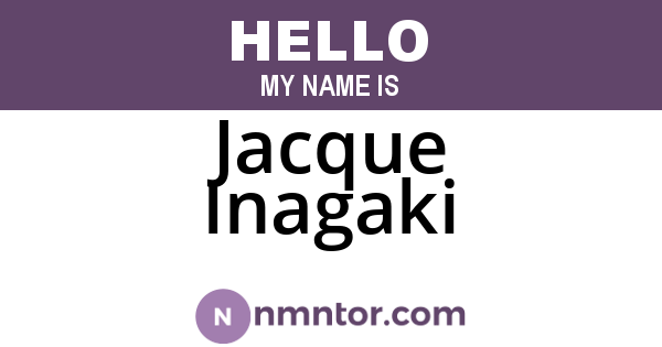 Jacque Inagaki