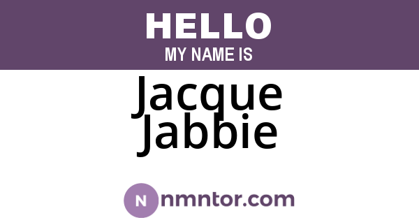 Jacque Jabbie