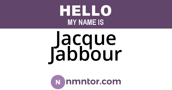 Jacque Jabbour
