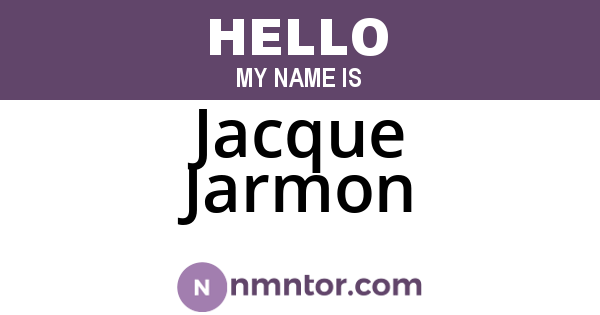 Jacque Jarmon
