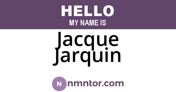 Jacque Jarquin
