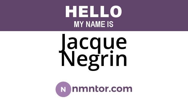 Jacque Negrin