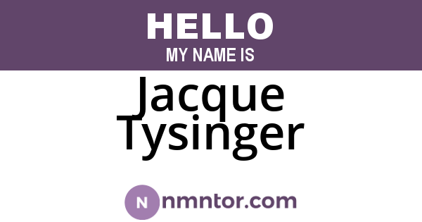 Jacque Tysinger