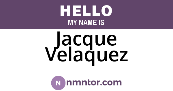 Jacque Velaquez
