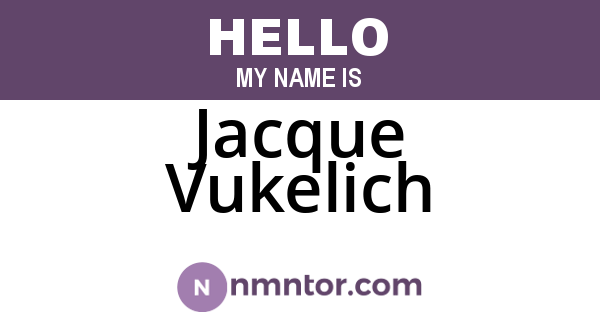 Jacque Vukelich