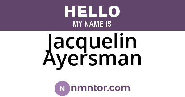 Jacquelin Ayersman