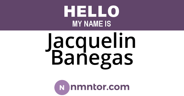 Jacquelin Banegas