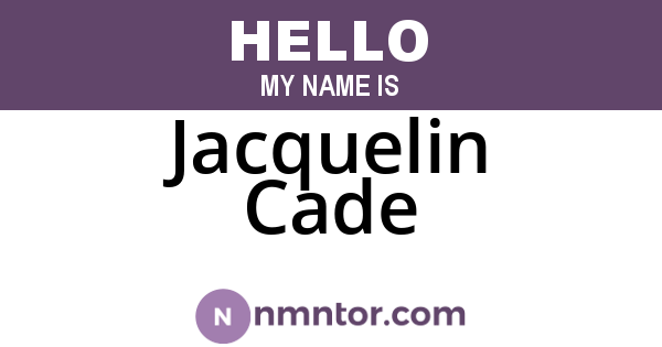 Jacquelin Cade