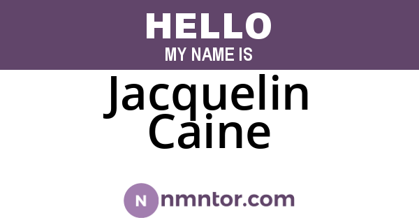 Jacquelin Caine