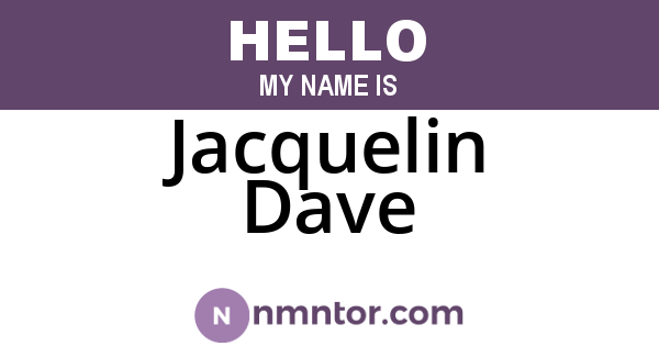 Jacquelin Dave
