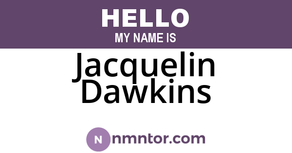 Jacquelin Dawkins