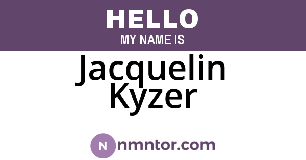 Jacquelin Kyzer