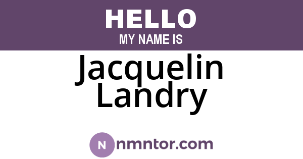 Jacquelin Landry