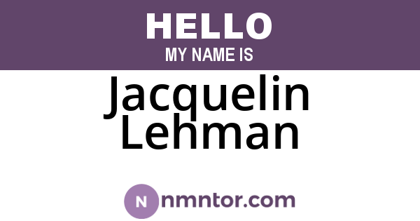 Jacquelin Lehman