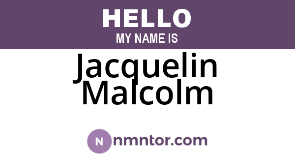 Jacquelin Malcolm