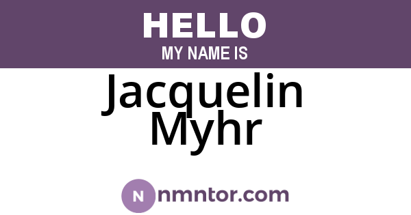 Jacquelin Myhr