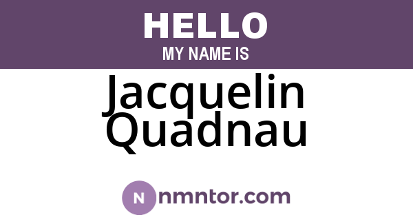 Jacquelin Quadnau