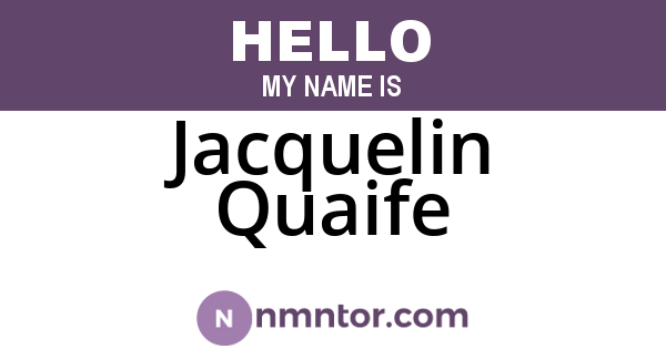 Jacquelin Quaife