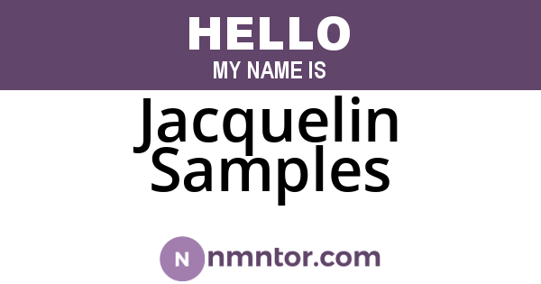Jacquelin Samples