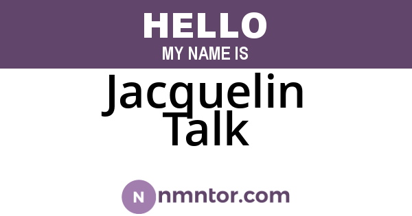 Jacquelin Talk