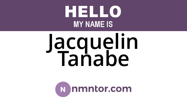 Jacquelin Tanabe