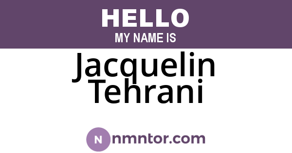 Jacquelin Tehrani