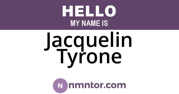 Jacquelin Tyrone