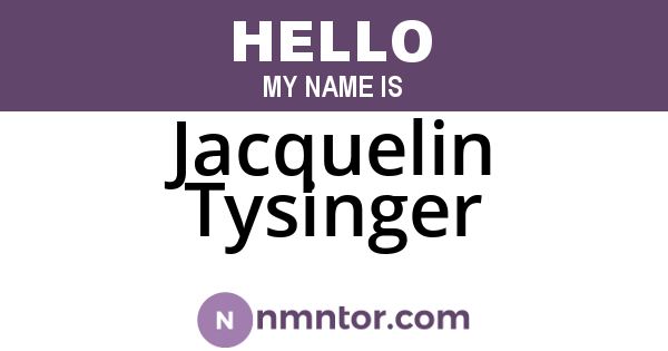 Jacquelin Tysinger
