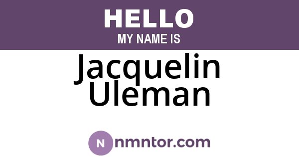 Jacquelin Uleman
