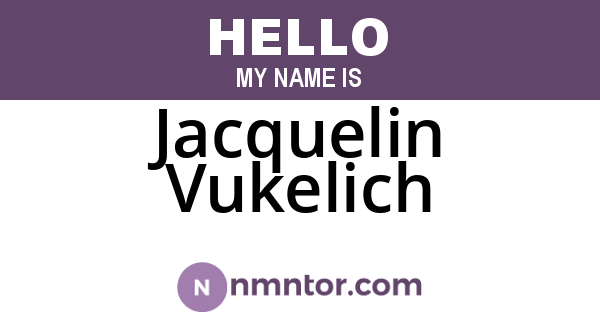 Jacquelin Vukelich