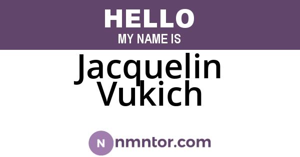 Jacquelin Vukich
